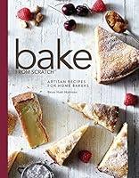 Algopix Similar Product 18 - Bake from Scratch Artisan Recipes for