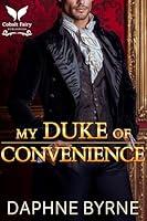 Algopix Similar Product 20 - My Duke of Convenience A Historical