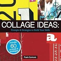 Algopix Similar Product 16 - Collage Ideas Prompts  Strategies to