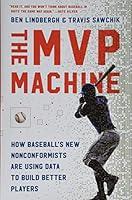 Algopix Similar Product 12 - The MVP Machine How Baseballs New