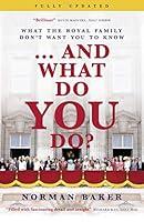 Algopix Similar Product 11 -  And What Do You Do What The Royal