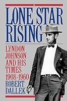 Algopix Similar Product 4 - Lone Star Rising Vol 1 Lyndon
