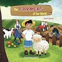 Algopix Similar Product 2 - Farmers of Our World A Childrens Book