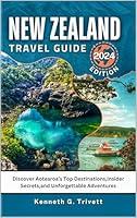 Algopix Similar Product 15 - NEW ZEALAND TRAVEL GUIDE 2024 Discover