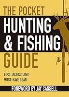 Algopix Similar Product 8 - The Pocket Hunting  Fishing Guide