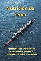 Algopix Similar Product 5 - Nutricin de remo Recomendacins