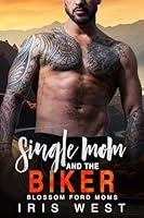 Algopix Similar Product 19 - Single Mom And The Biker A Curvy