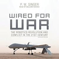 Algopix Similar Product 8 - Wired for War The Robotics Revolution