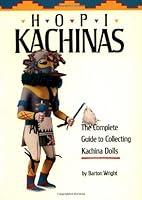 Algopix Similar Product 3 - Hopi Kachinas The Complete Guide to