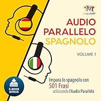 Algopix Similar Product 18 - Audio Parallelo Spagnolo  Impara lo