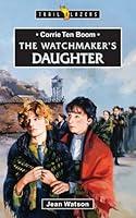 Algopix Similar Product 3 - Corrie Ten Boom Watchmakers Daughter