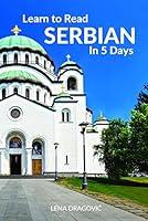 Algopix Similar Product 1 - Learn to Read Serbian in 5 Days