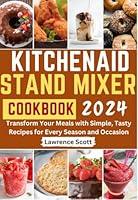 Algopix Similar Product 10 - KitchenAid Stand Mixer Cookbook 2024