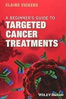 Algopix Similar Product 15 - A Beginners Guide to Targeted Cancer