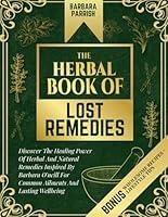 Algopix Similar Product 14 - The Herbal Book of Lost Remedies