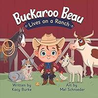 Algopix Similar Product 17 - Buckaroo Beau Lives on a Ranch