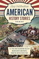 Algopix Similar Product 17 - American History Stories 101 True and