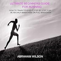 Algopix Similar Product 12 - Ultimate Beginners Guide for Running