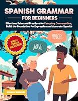 Algopix Similar Product 18 - Spanish Grammar for Beginners