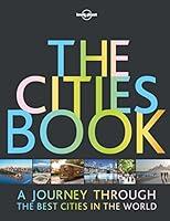 Algopix Similar Product 20 - The Cities Book (Lonely Planet)