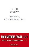 Algopix Similar Product 10 - Proust roman familial  Prix Mdicis