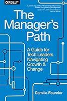 Algopix Similar Product 9 - The Managers Path A Guide for Tech