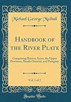 Algopix Similar Product 13 - Handbook of the River Plate Vol 1 of