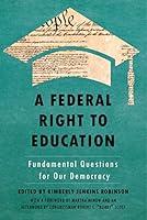 Algopix Similar Product 9 - A Federal Right to Education