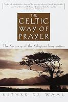 Algopix Similar Product 7 - The Celtic Way of Prayer The Recovery