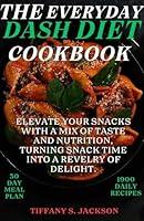 Algopix Similar Product 11 - THE EVERYDAY DASH DIET COOKBOOK