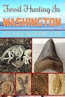 Algopix Similar Product 16 - Fossil Hunting in Washington Fossil