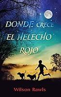 Algopix Similar Product 10 - Donde crece el helecho rojo  Where the