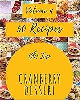 Algopix Similar Product 13 - Oh Top 50 Cranberry Dessert Recipes