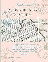 Algopix Similar Product 12 - Zephaniah Worship Song Study