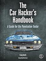 Algopix Similar Product 20 - The Car Hackers Handbook A Guide for