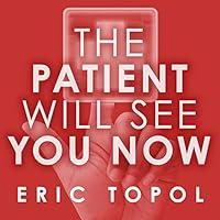 Algopix Similar Product 6 - The Patient Will See You Now The