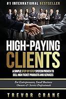 Algopix Similar Product 10 - High Paying Clients for Life A Simple