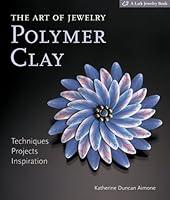 Algopix Similar Product 15 - The Art of Jewelry Polymer Clay
