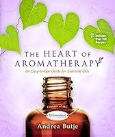 Algopix Similar Product 8 - The Heart of Aromatherapy An