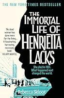 Algopix Similar Product 16 - The Immortal Life of Henrietta Lacks