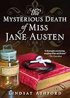 Algopix Similar Product 14 - The Mysterious Death of Miss Jane Austen