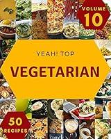 Algopix Similar Product 17 - Yeah Top 50 Vegetarian Recipes Volume