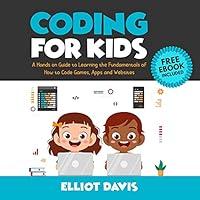 Algopix Similar Product 19 - Coding for Kids A Handson Guide to