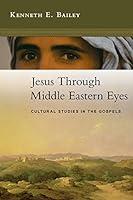 Algopix Similar Product 5 - Jesus Through Middle Eastern Eyes