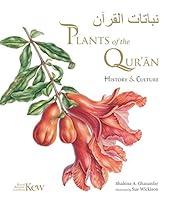 Algopix Similar Product 8 - Plants of the Quran: History & Culture