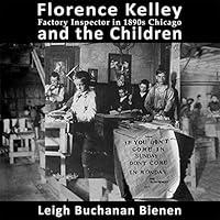 Algopix Similar Product 18 - Florence Kelley Factory Inspector in