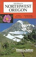 Algopix Similar Product 5 - 100 Hikes in Northwest Oregon Second