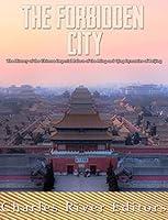 Algopix Similar Product 12 - The Forbidden City The History of the