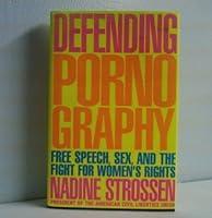 Algopix Similar Product 8 - Defending Pornography Free Speech