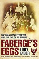Algopix Similar Product 14 - Faberges Eggs  One Mans Masterpieces